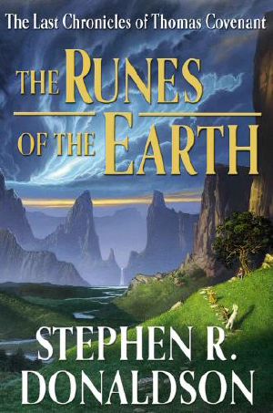 [The Last Chronicles of Thomas Covenant 07] • The Runes of Earth